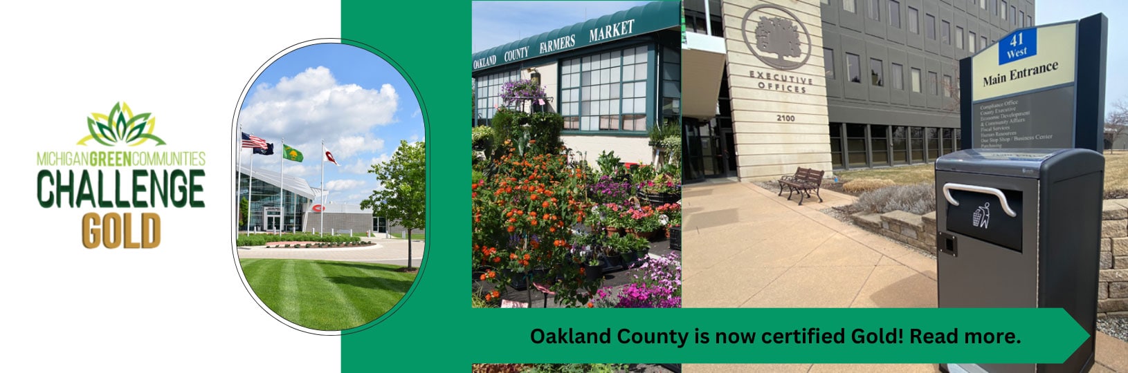 Oakland County is Gold Certified by Michigan Green Communities.