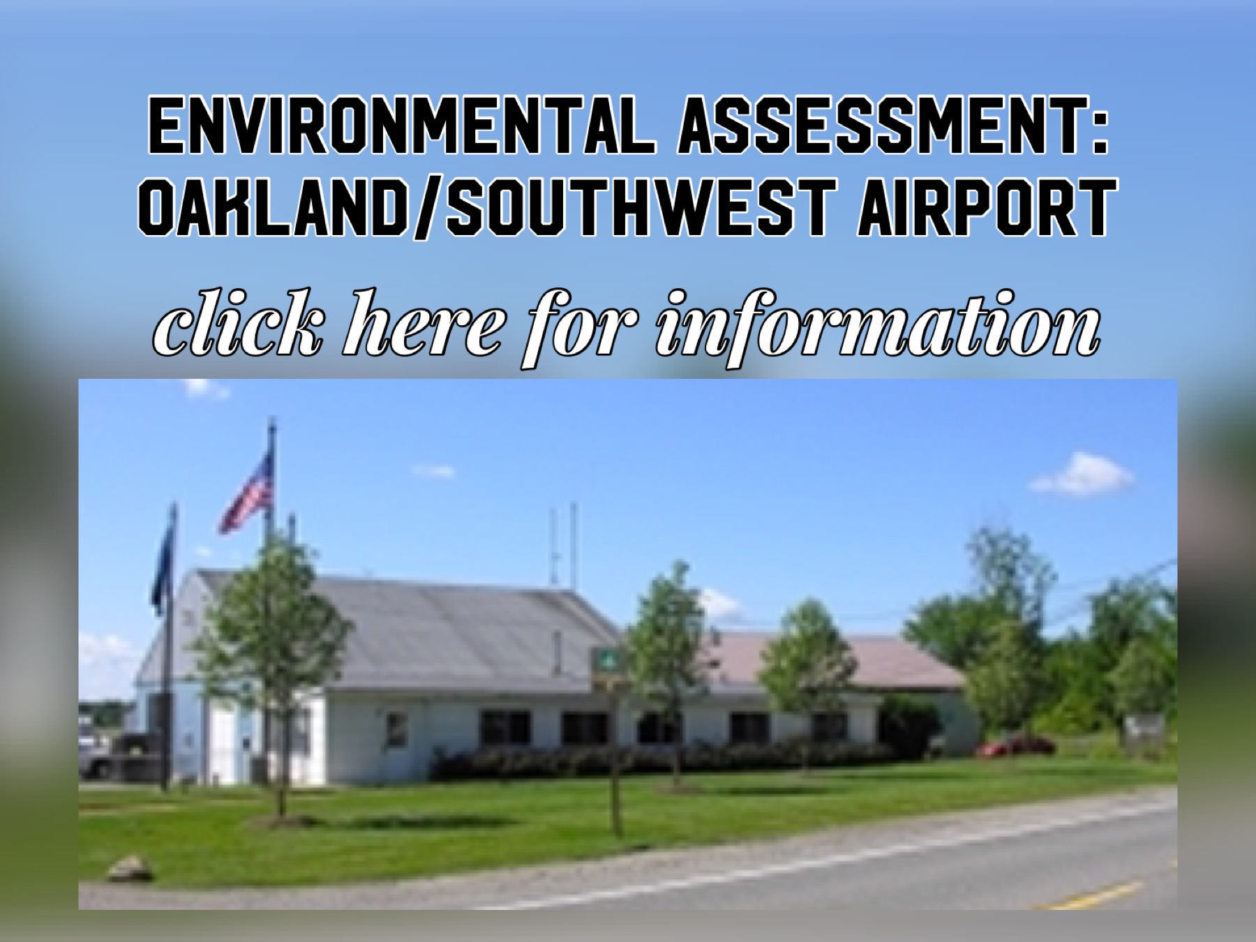 Environmental Assessment Oakland/Southwest Airport (Y47)